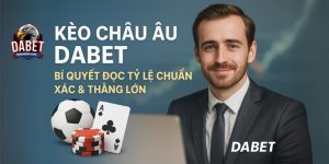 Kèo châu Âu tại Dabet