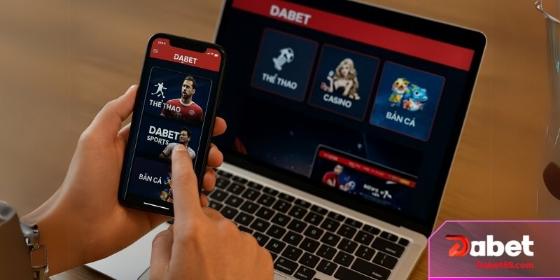 Giao diện Dabet thân thiện, hoạt động mượt mà trên cả điện thoại và máy tính
