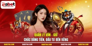Quản Lý Vốn - Giữ Chắc Dòng Tiền, Đầu Tư Bền Vững